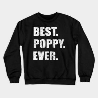 BEST POPS EVER Crewneck Sweatshirt